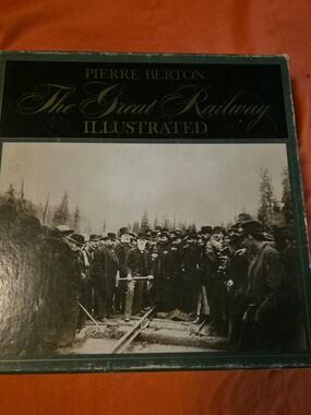 4/$97 Deal! Vintage Pierre Burton The Great Railway Illustrated Book